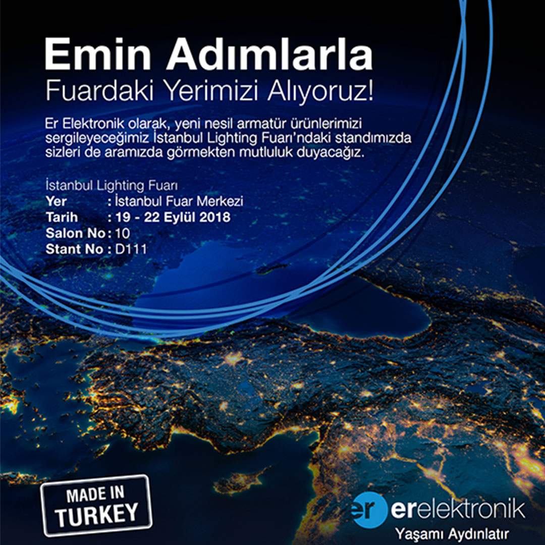 Er Elektronik İstanbul Lighting Fuar Çalışmaları