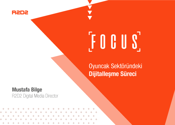 Oyuncak Sektöründeki Dijitalleşme Süreci