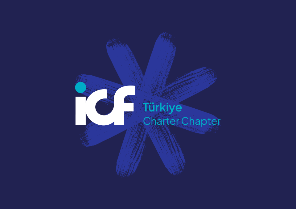 ICF Türkiye ile Yeni Dönemin İlk Adımları